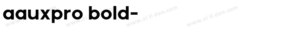 aauxpro bold字体转换